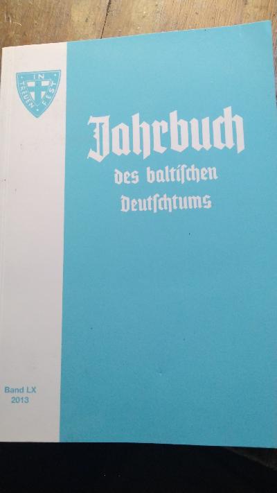Jahrbuch des baltischen Deutschtums 2013 - Front Cover