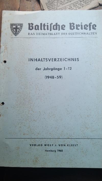 Baltische Briefe  Inhaltsverzeichnis der Jahrgänge 1 - 12  (1948 - 59) - Front Cover