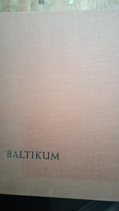 Baltikum  Eine Erinnerung  Gesehen in 96 Aufnahmen  Landeskundliche Einführung von Erik Thomson - Front Cover