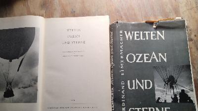 Welten Ozean und Sterne  Erinnerungen an Freiballonfahrten - Front Cover