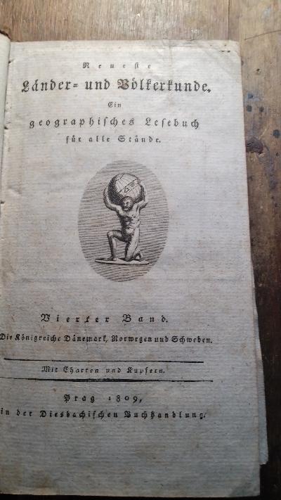 Neueste Kunde der nordischen Reiche Dänemark, Norwegen und Schweden  nach ihrem jetzigen Zustande - Front Cover