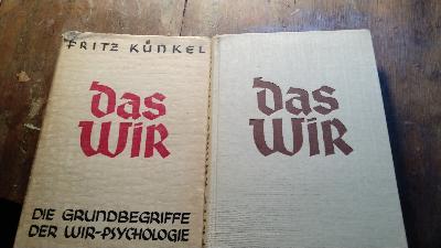 Das Wir  Die Grundbegriffe der Wir - Psychologie - Front Cover
