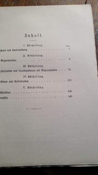Praktischer Unterricht in der heutigen Wollenfärberei  Enthaltend: Wäscherei und Carbonisirung, Alizarin-, Holz-, Säure-, Anilin- und Waidküpen-Färberei für lose Wolle, Garne und Stücke - Front Cover