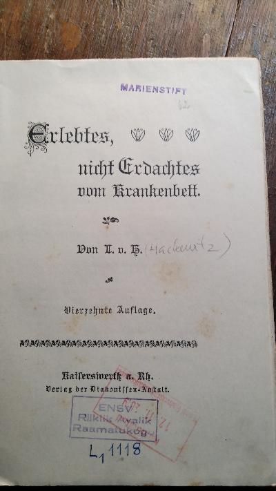 Erlebtes, nicht Erdachtes vom Krankenbett - Front Cover