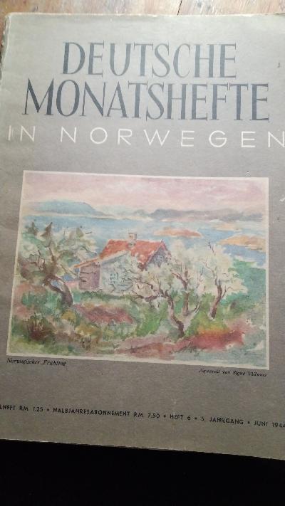 Deutsche Monatshefte in Norwegen  Heft 6  5. Jahrgang - Front Cover