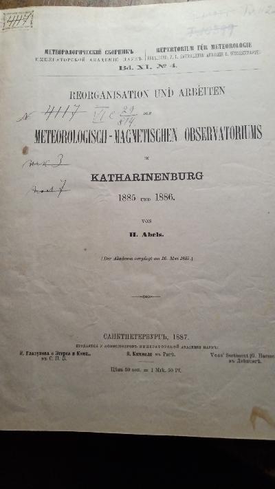Reorganisation und Arbeiten des Meteorologisch - Magnetischen Observatoriums in Katharinenburg 1885 und 1886 - Front Cover